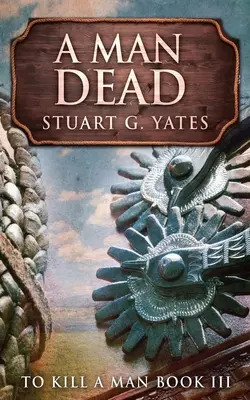 Muž mŕtvy - A Man Dead