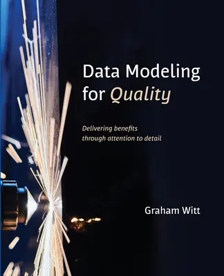 Modelovanie údajov pre kvalitu - Data Modeling for Quality
