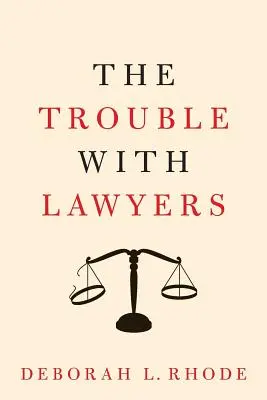 Problémy s právnikmi - The Trouble with Lawyers