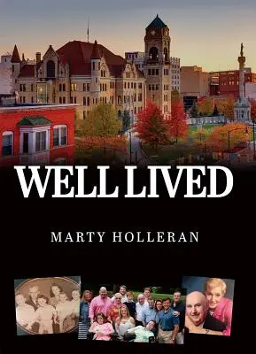 Dobre prežitý život - Well Lived