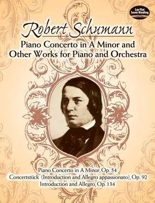 Klavírny koncert a mol a iné skladby pre klavír a orchester - Piano Concerto in a Minor and Other Works for Piano and Orchestra