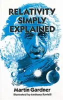 Relativita jednoducho vysvetlená - Relativity Simply Explained