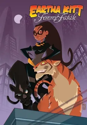 Eartha Kitt: Femme Fatale: Kitt: grafický román - Eartha Kitt: Femme Fatale: Graphic Novel Edition