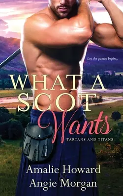 Čo chce Škót - What a Scot Wants