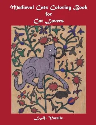 Stredoveké mačky Omaľovánky pre milovníkov mačiek - Medieval Cats Coloring Book for Cat Lovers