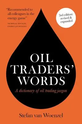 Slová obchodníkov s ropou - Oil traders' words