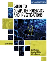 Sprievodca počítačovou kriminalistikou a vyšetrovaním - Guide to Computer Forensics and Investigations
