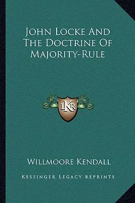 John Locke a doktrína vlády väčšiny - John Locke and the Doctrine of Majority-Rule