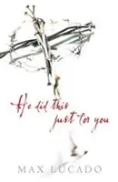 On to urobil len pre teba (balenie 25) - He Did This Just for You (Pack of 25)