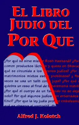 El Libro Judio del Por Que = Židovská kniha prečo - El Libro Judio del Por Que = Jewish Book of Why