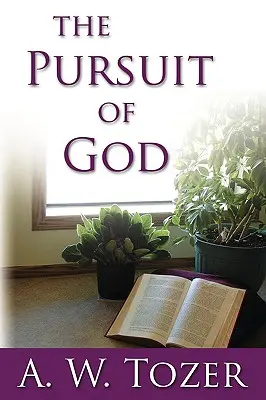 Hľadanie Boha - The Pursuit of God