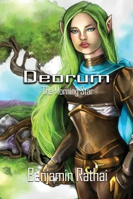 Deorum: Kniha 1 - Ranná hviezda - Deorum: Book 1 - The Morning Star
