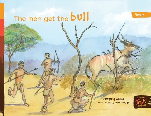 Muži dostanú býka - The Men Get the Bull