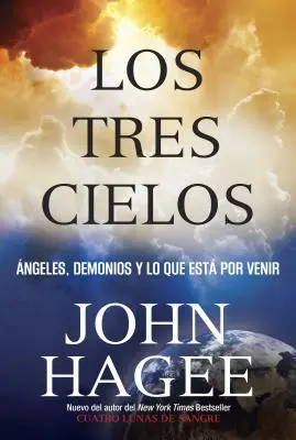 Los Tres Cielos: Anjeli, démoni a to, čo sa chystá, je na spadnutie. - Los Tres Cielos: Angeles, Demonios y Lo Que Esta por Venir