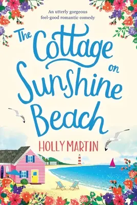 Chata na slnečnej pláži: Vydanie vo veľkom formáte - The Cottage on Sunshine Beach: Large Print edition