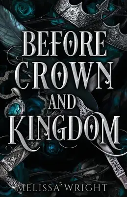 Pred korunou a kráľovstvom - Before Crown and Kingdom