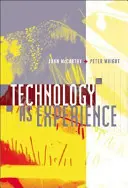 Technológia ako skúsenosť - Technology as Experience