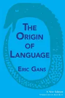 Pôvod jazyka: Nové vydanie - The Origin of Language: A New Edition