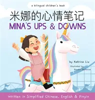 Minine vzostupy a pády (napísané v zjednodušenej čínštine, angličtine a pinyin) - Mina's Ups and Downs (Written in Simplified Chinese, English and Pinyin)