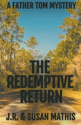 Vykupiteľský návrat - The Redemptive Return