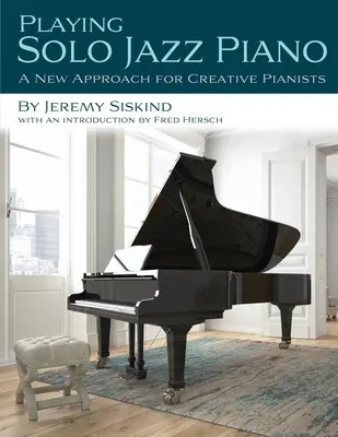 Hra na sólový jazzový klavír - Playing Solo Jazz Piano