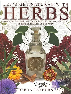 Buďme prírodní s bylinkami - Let's Get Natural with Herbs