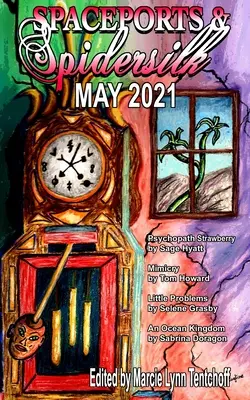Spaceports & Spidersilk jún 2021 - Spaceports & Spidersilk June 2021