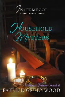 Intermezzo - Domáce záležitosti - Intermezzo - Household Matters