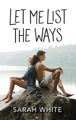 Dovoľte mi vymenovať spôsoby - Let Me List the Ways