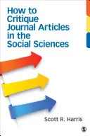 Ako kritizovať články v časopisoch z oblasti spoločenských vied - How to Critique Journal Articles in the Social Sciences