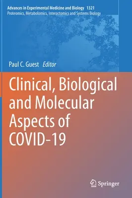 Klinické, biologické a molekulárne aspekty Covid-19 - Clinical, Biological and Molecular Aspects of Covid-19