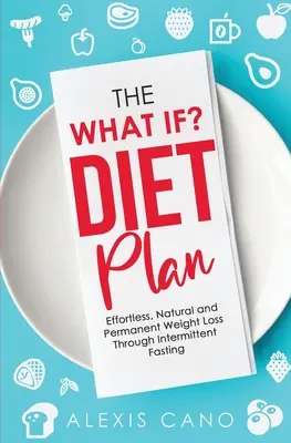 Kniha Čo keby? Diétny plán - The What IF? Diet Plan