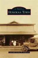 Mesto Honokaa - Honokaa Town