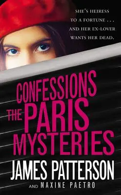 Vyznania: Záhady Paríža - Confessions: The Paris Mysteries