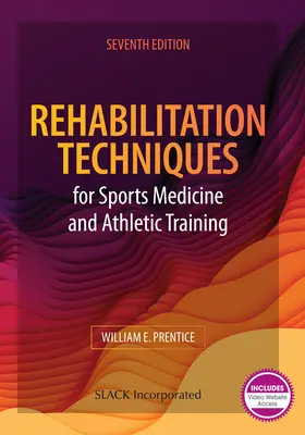 Rehabilitačné techniky pre športovú medicínu a atletický tréning - Rehabilitation Techniques for Sports Medicine and Athletic Training