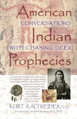 Proroctvá amerických indiánov - American Indian Prophecies