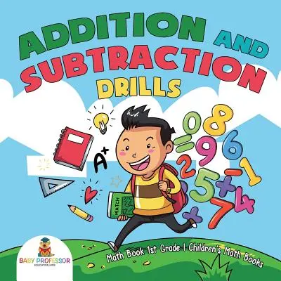 Cvičenia na sčítanie a odčítanie - Matematická kniha pre 1. ročník ZŠ - Detské matematické knihy - Addition and Subtraction Drills - Math Book 1st Grade - Children's Math Books