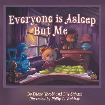 Všetci spia, len ja nie - Everyone is Asleep but Me