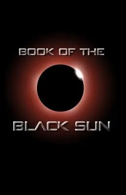 Kniha Čierneho slnka - Book of the Black Sun