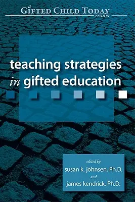 Stratégie vyučovania v oblasti vzdelávania nadaných - Teaching Strategies in Gifted Education