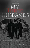 Moji traja manželia: Kľúčové body, ktoré by ste mali vedieť, než si poviete „áno“! - My Three Husbands: Key Points to Know Before Saying, I do!