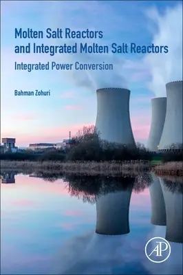 Reaktory s roztavenými soľami a integrované reaktory s roztavenými soľami: Integrovaná premena energie - Molten Salt Reactors and Integrated Molten Salt Reactors: Integrated Power Conversion