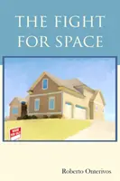 Boj o priestor - The Fight for Space
