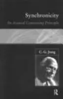 Synchronicita: Akauzálny princíp spojenia - Synchronicity: An Acausal Connecting Principle