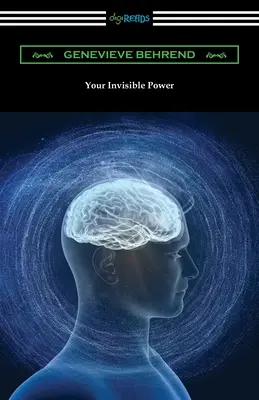 Vaša neviditeľná sila - Your Invisible Power