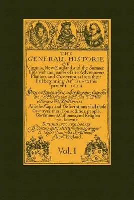 Všeobecné dejiny Virgínie 1. diel: Nové Anglicko a letné ostrovy - Generall Historie of Virginia Vol 1: New England & the Summer Isles