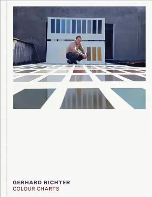 Gerhard Richter: Farebné grafy - Gerhard Richter: Colour Charts