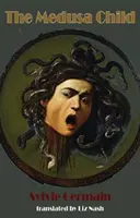 Dieťa Medúzy - The Medusa Child