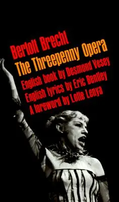 Opera za tri groše - The Threepenny Opera