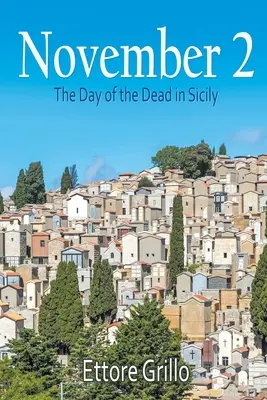 2. november: Deň mŕtvych na Sicílii - November 2: The Day of the Dead in Sicily